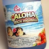 ALOHA RICH HIGHBALL 25度 720ml